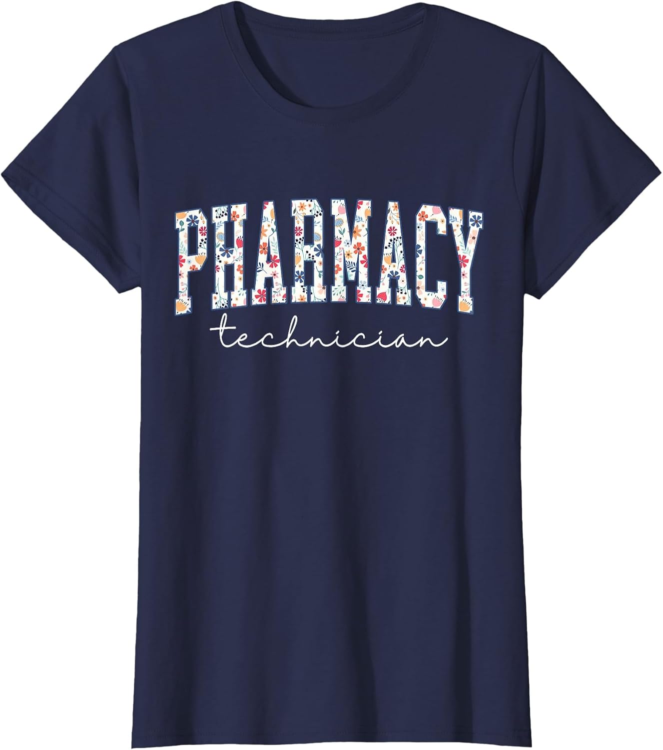 Floral Pharmacy Technician Appreciation Pharmacist Tech