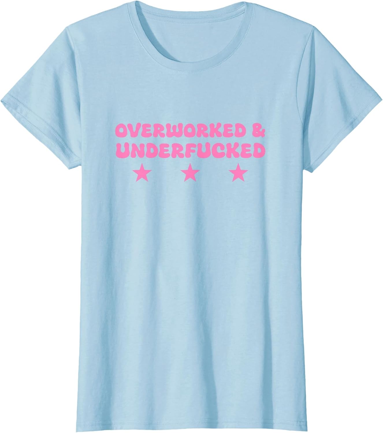 Overworked and Underfucked Funny