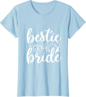 Bestie of The Bride Bride Marriage Bridesmaid Maid of Honor