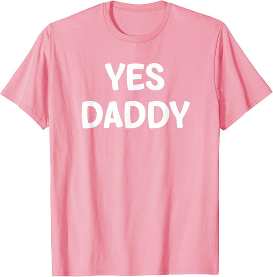 Yes Daddy, Funny, Jokes, Sarcastic