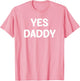 Yes Daddy, Funny, Jokes, Sarcastic