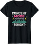 Concert Mode Activated Tonight Music Design