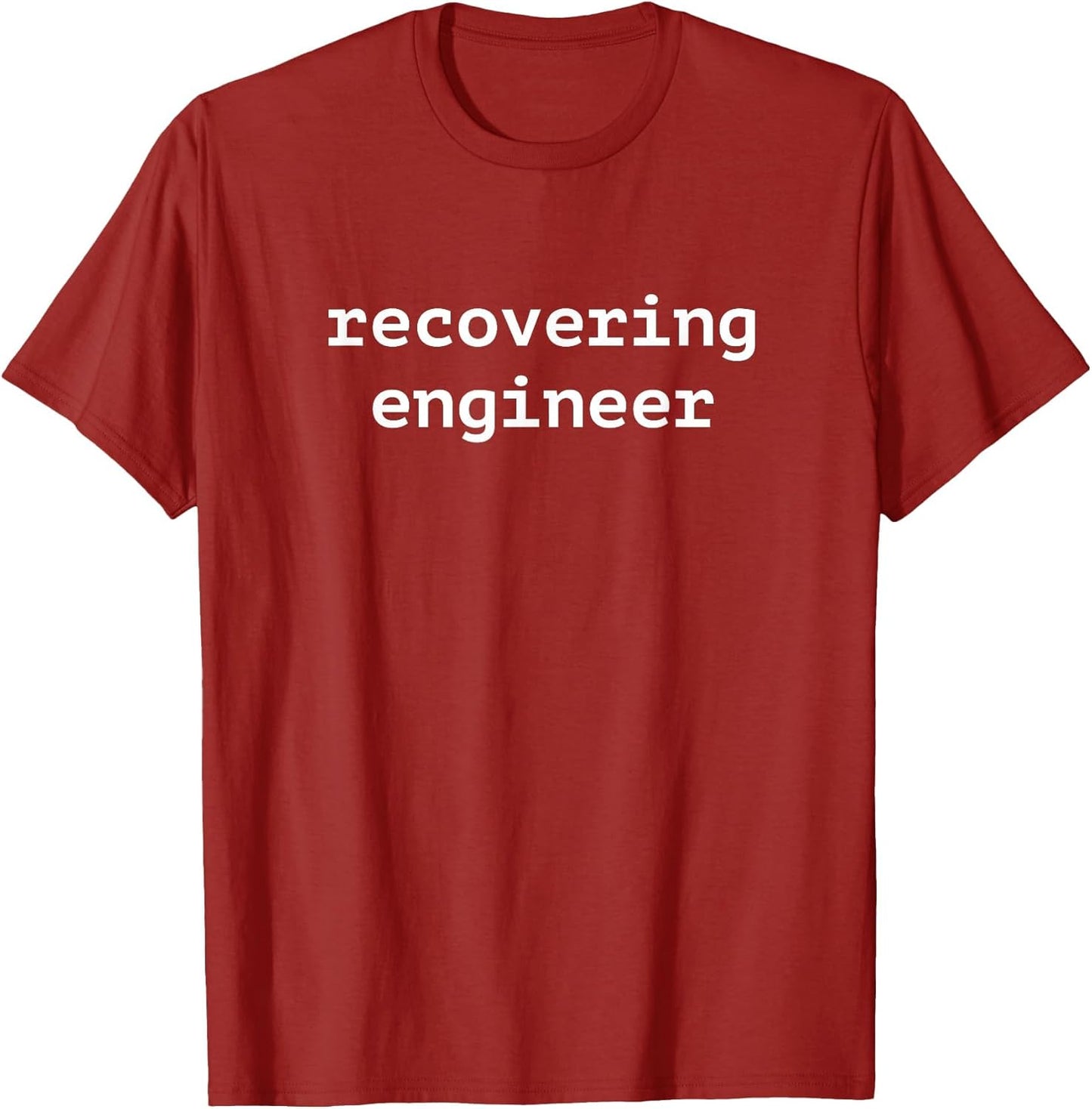 Recovering Engineer
