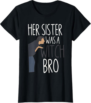 Her Sister was A Witch Bro Funny Sister Warning