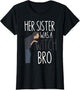 Her Sister was A Witch Bro Funny Sister Warning