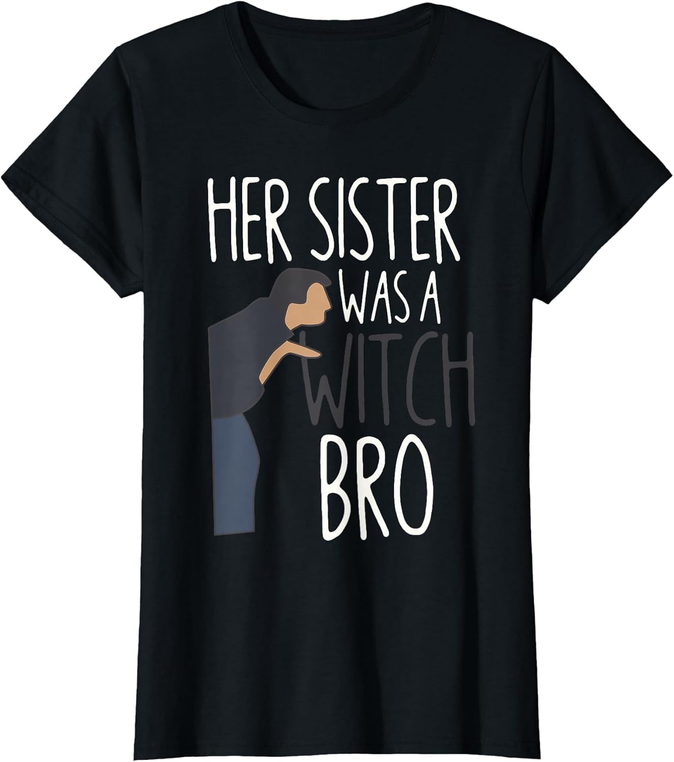 Her Sister was A Witch Bro Funny Sister Warning