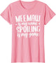 Meemaw Shirt Meemaw is My Name Spoiling is My Game