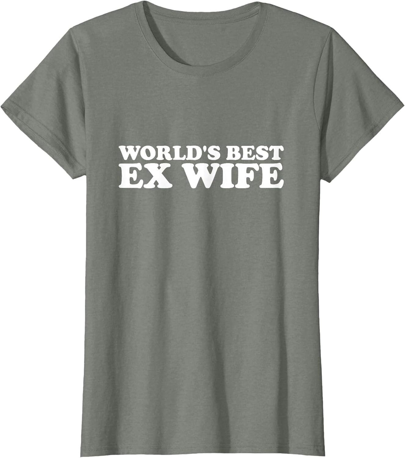 World's Best Ex Wife Funny Women Hot Wife