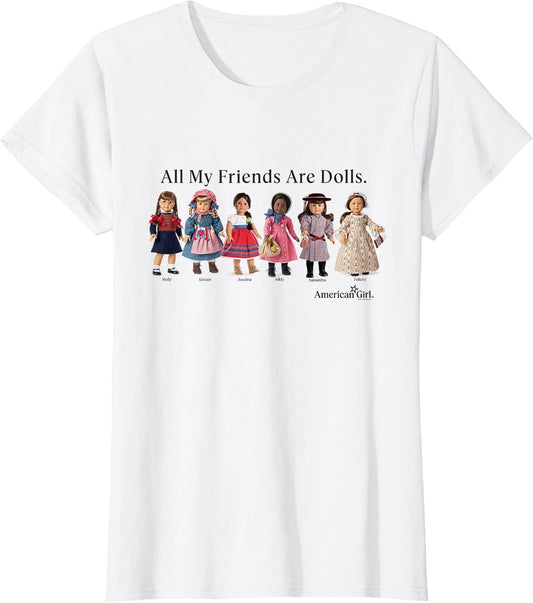 American Girl - All My Friends are Dolls