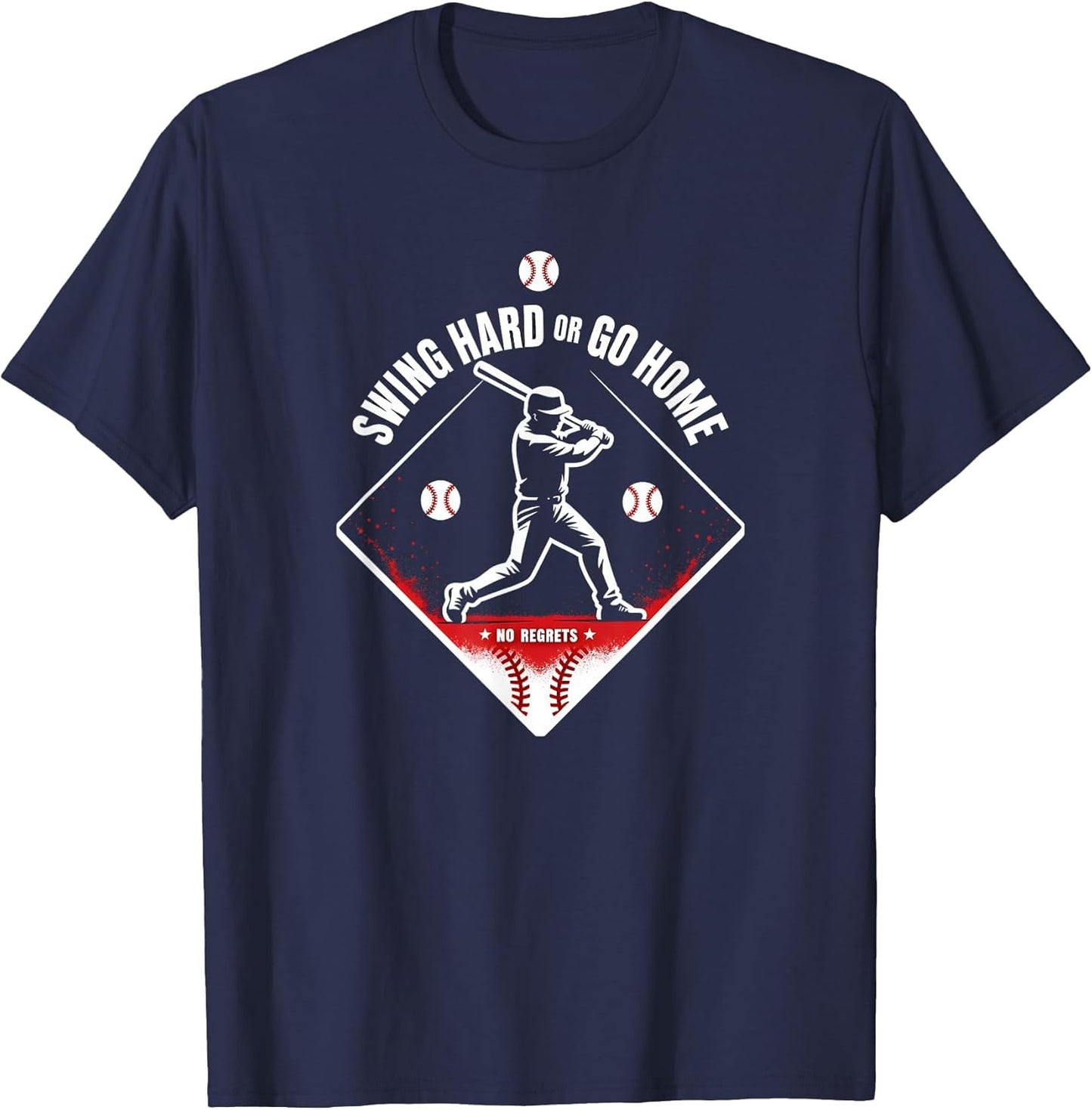 Swing Hard Or Go Home Baseball No Regrets Graphic