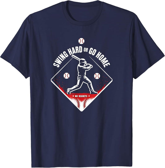 Swing Hard Or Go Home Baseball No Regrets Graphic