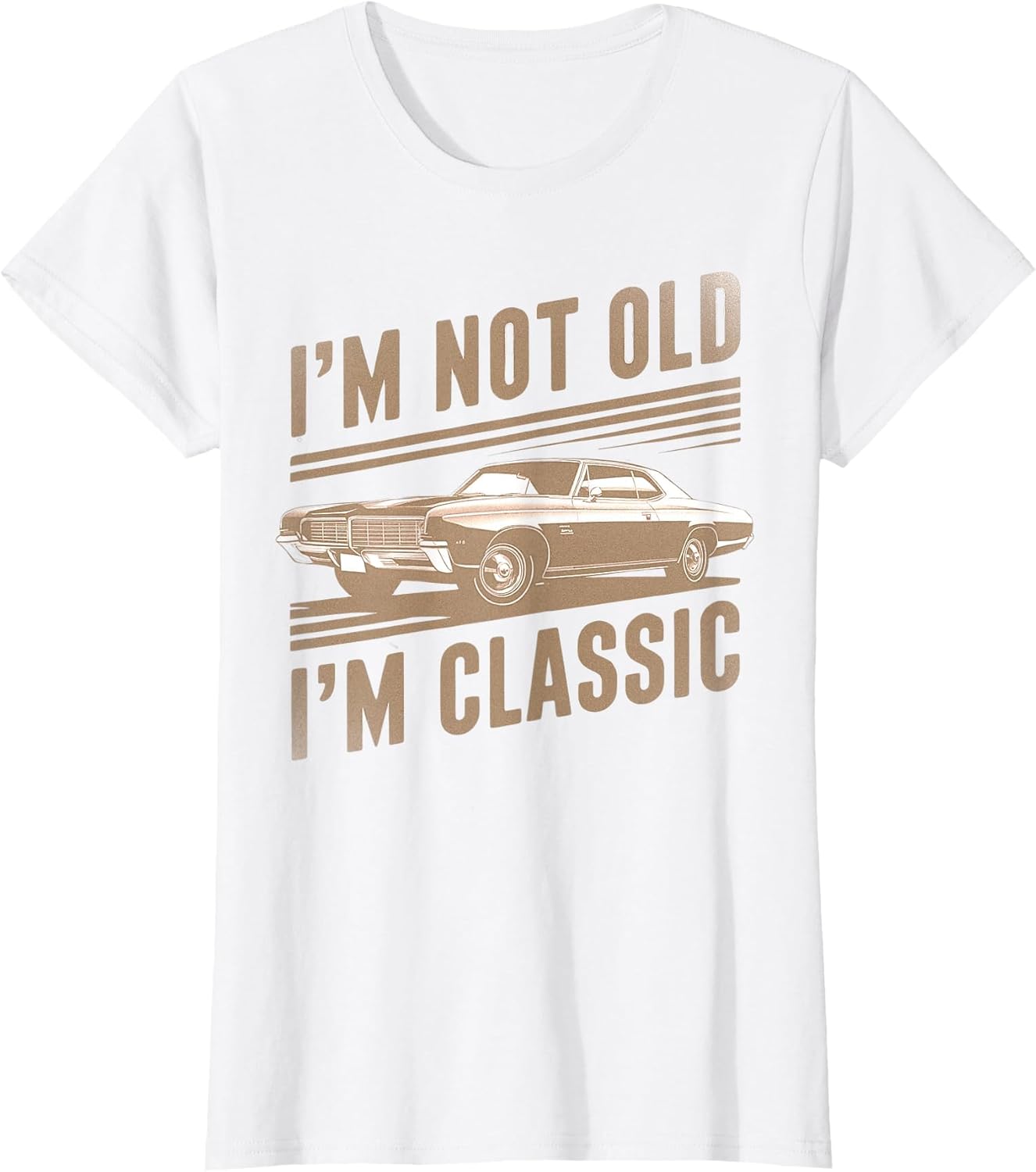 I'm Not Old I'm Classic Car Graphic Funny
