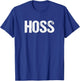 Hoss Shirt Tough Redneck Cowboy Farmer