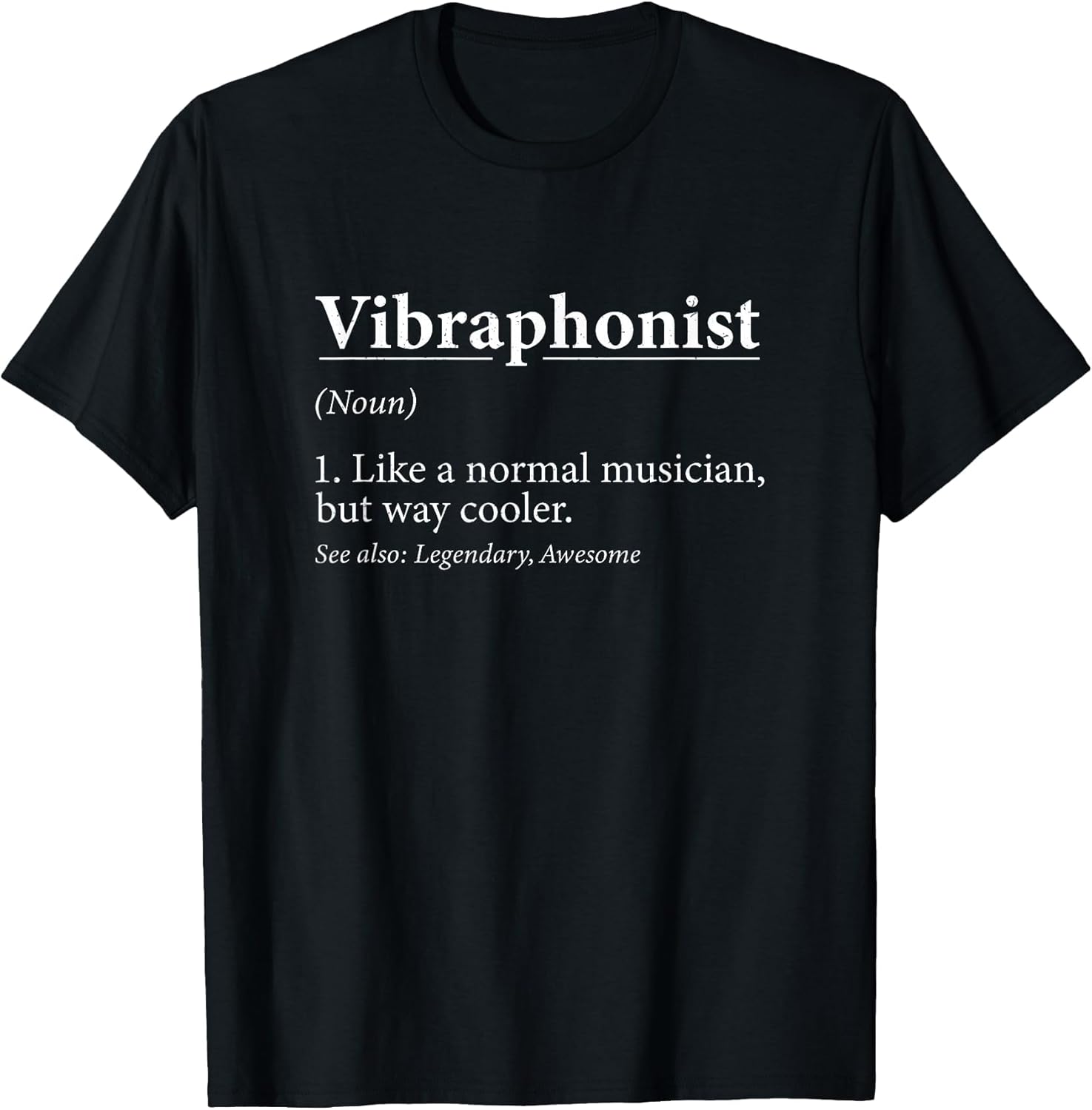 Funny Vibraphonist Definition for Marimba Vibraphone Players