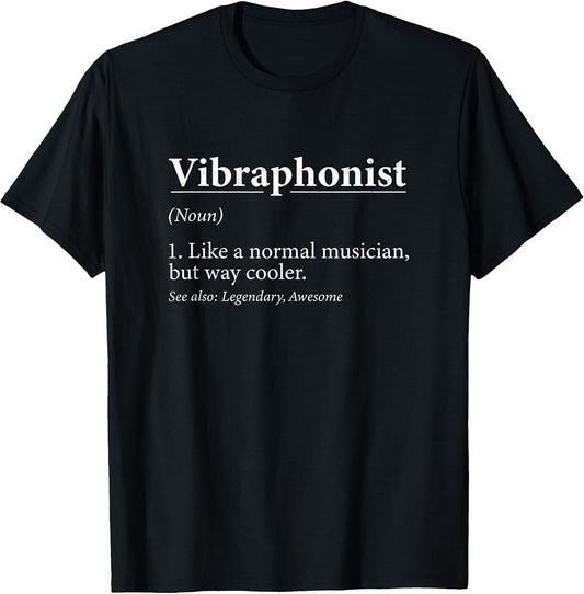 Funny Vibraphonist Definition for Marimba Vibraphone Players