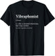 Funny Vibraphonist Definition for Marimba Vibraphone Players