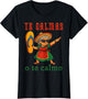 Te Calmas o Te Calmo Funny Mexican Mom Mothers