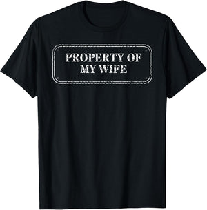 Property of My Wife Sign, for My Husband Funny