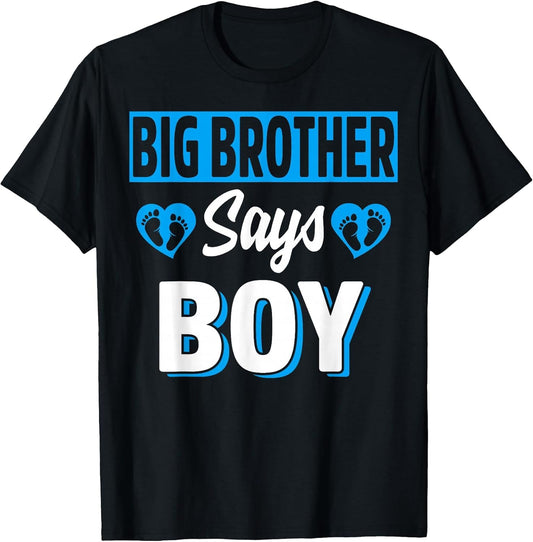 Big Brother Says Boy Cute Gender Reveal Team Blue Baby Party