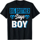 Big Brother Says Boy Cute Gender Reveal Team Blue Baby Party