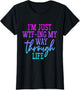 I'm Just WTF-ing My Way Through Life