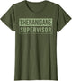 Shenanigans Supervisor