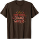 Kind Hearts Change Worlds Positive Message Design