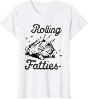 Rolling Fatties Cat Funny Cute Cat Lover Kitten Owner Kitty