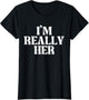 I'm Really Her