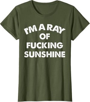 I'm A Ray of Fucking Sunshine