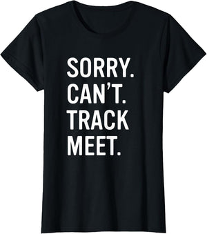 Track and Field Funny Saying Track Meet