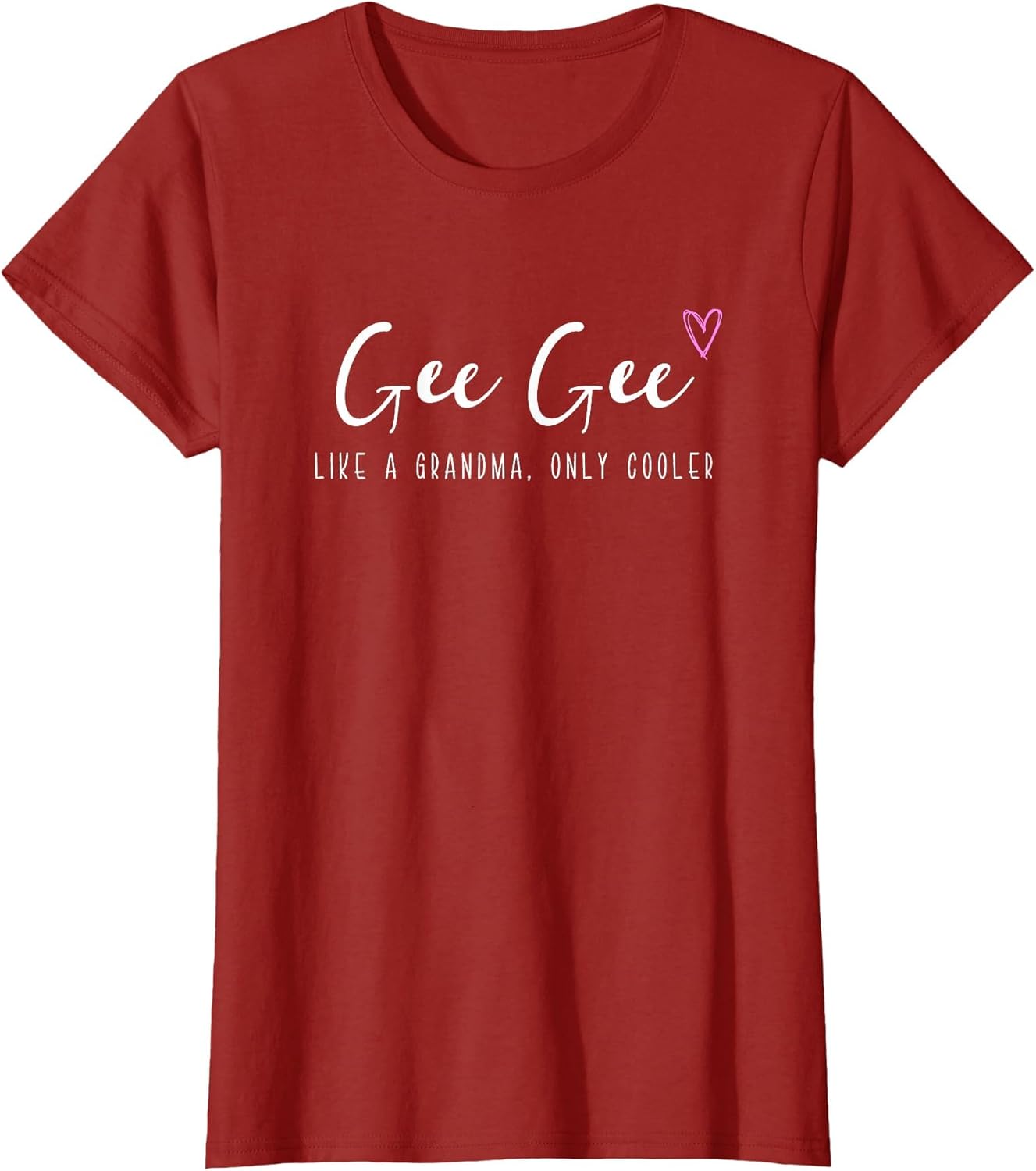 Gee-Gee Like a Grandma Only Cooler Mother's Day GeeGee