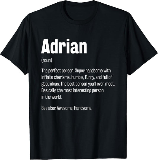Adrian Definition Funny First Name Humor Nickname