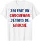 Humour France J'AI fait Un Caumarar J'étais De Gauche