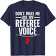 Funny Referee Design Women Reffing Ref Sport Referee