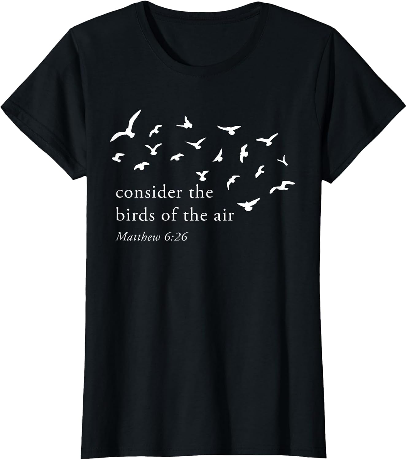 Consider The Birds of The Air