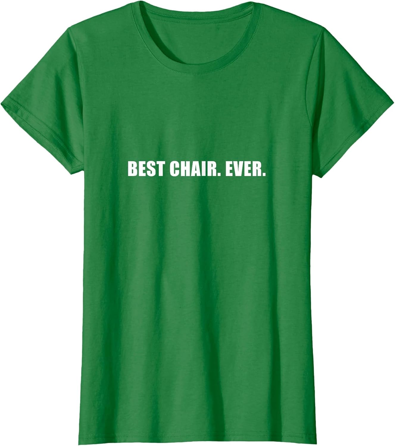 Best Chair Ever Chairperson Chairman Chairwoman