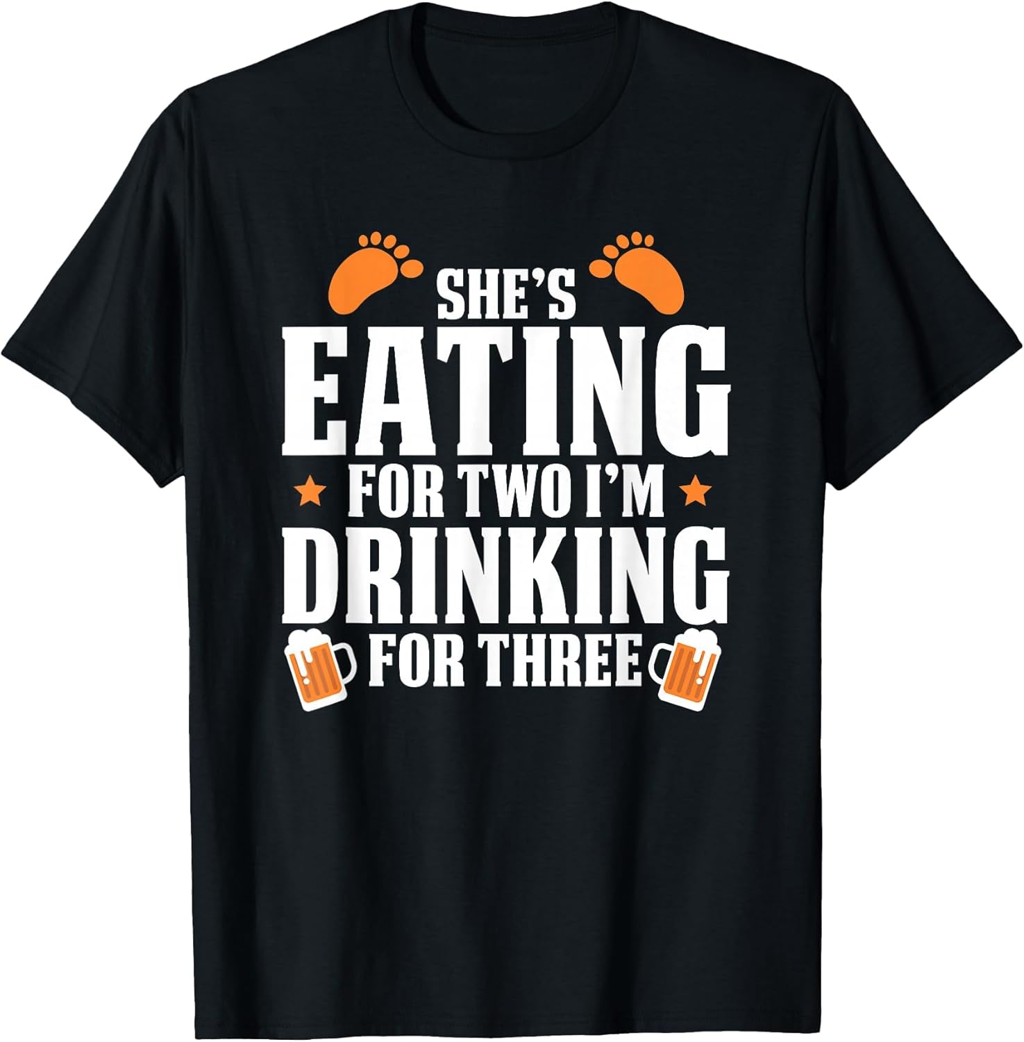 She's Eating for Two I'm Drinking for Three