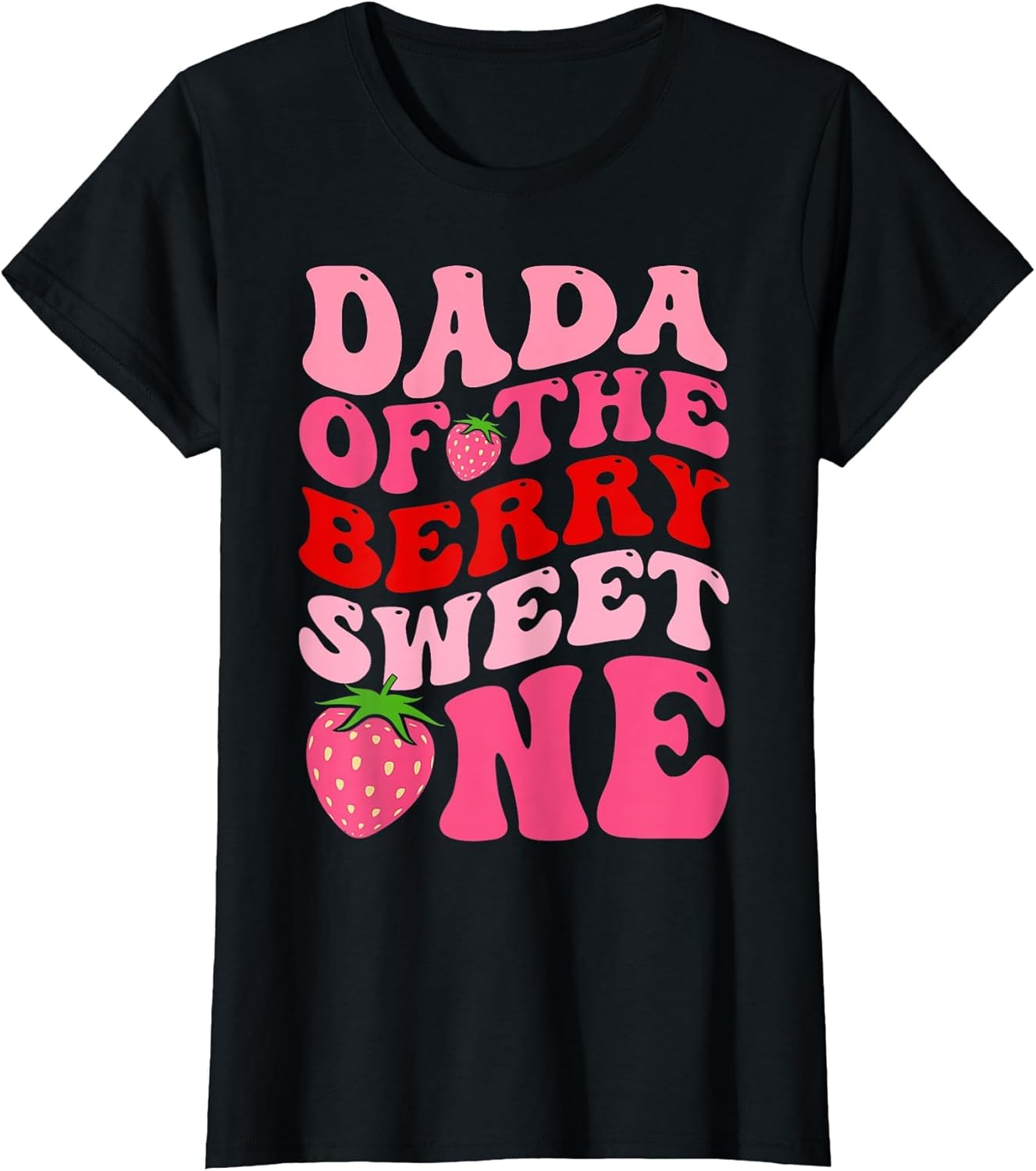 Dada of The Berry Sweet One Strawberry First Birthday