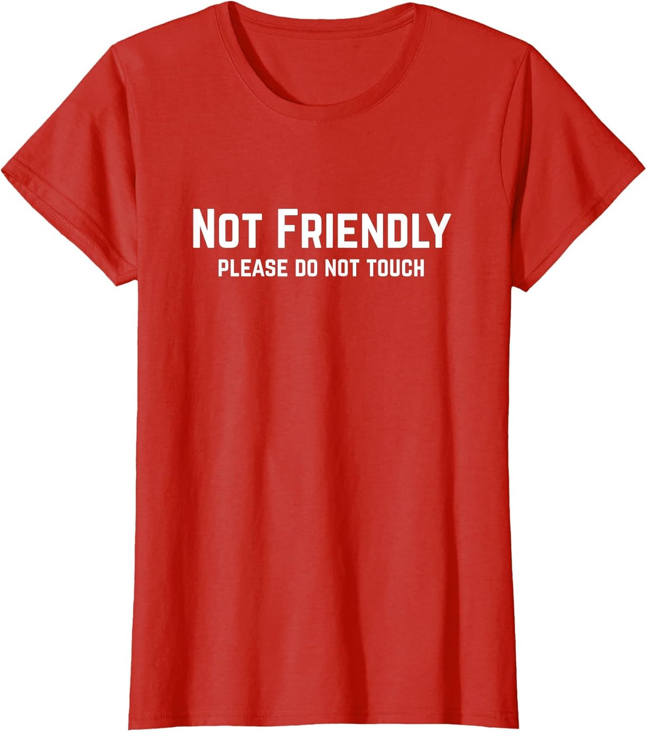 Not Friendly Please Do Not Touch Alone Time Sarcastic