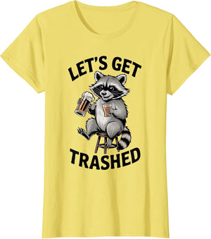 Funny Let's Get Trashed Raccoon Meme Humor Beer Drinking