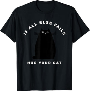 When All Else Fails, Hug Your cat