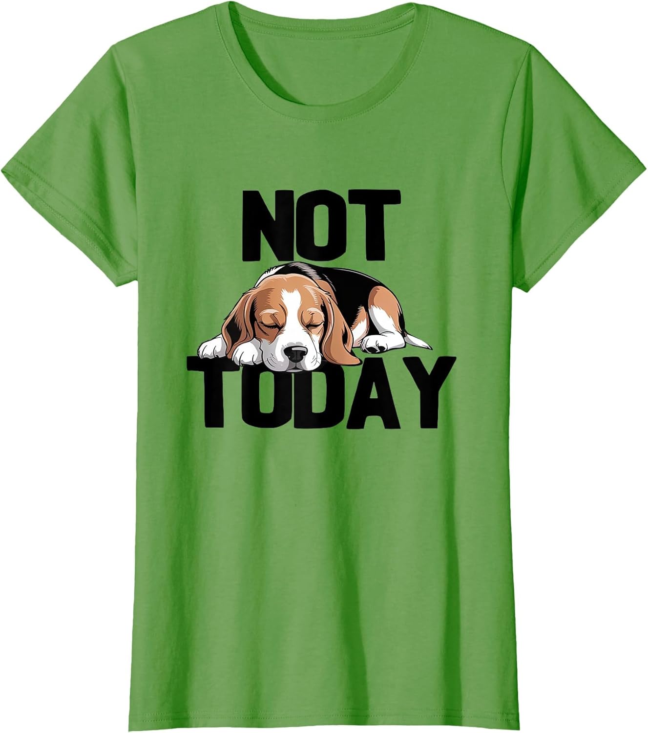 Beagle Dog Not Today