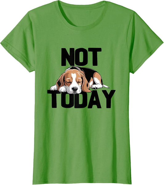Beagle Dog Not Today