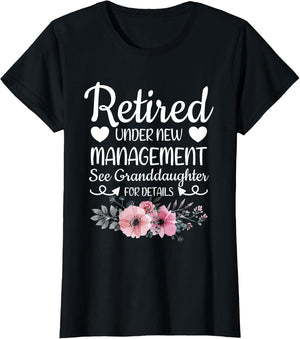 Retired Under New Management Granddaughter Grandma Grandpa