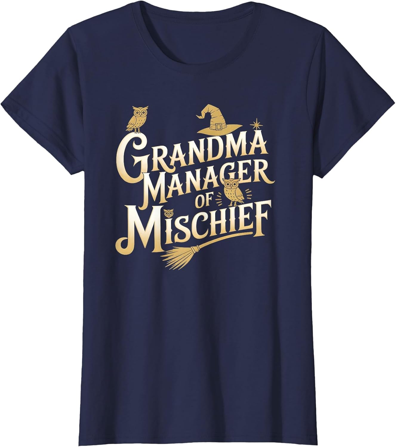 Funny Women Magical Grandma Manager of Mischief Mother's Day