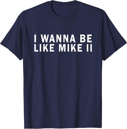 I Wanna Be Like Mike Ii Funny