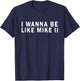 I Wanna Be Like Mike Ii Funny