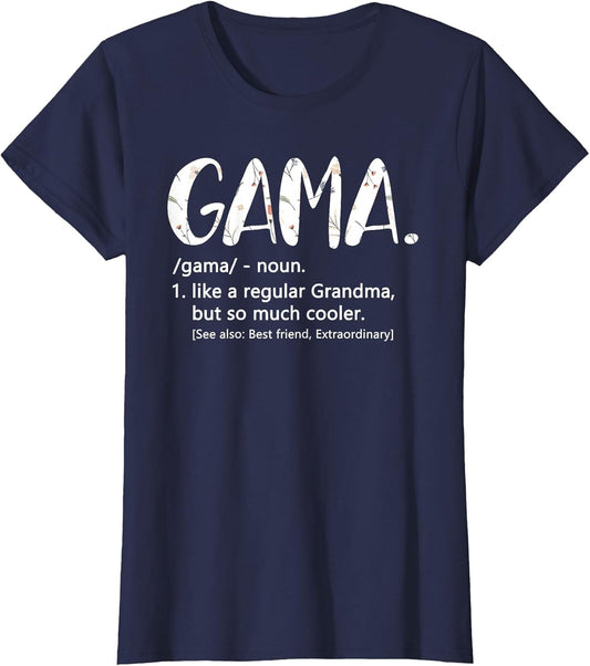 Gama Shirts Mothers Day idea Cute Grandma Gama