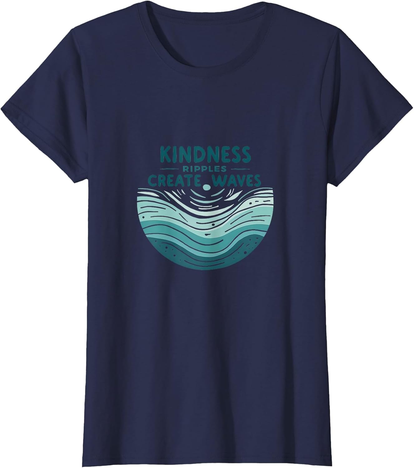 Kindness Ripples Create Waves Inspirational Design